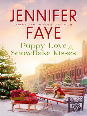 cover image of Puppy Love & Snowflake Kisses